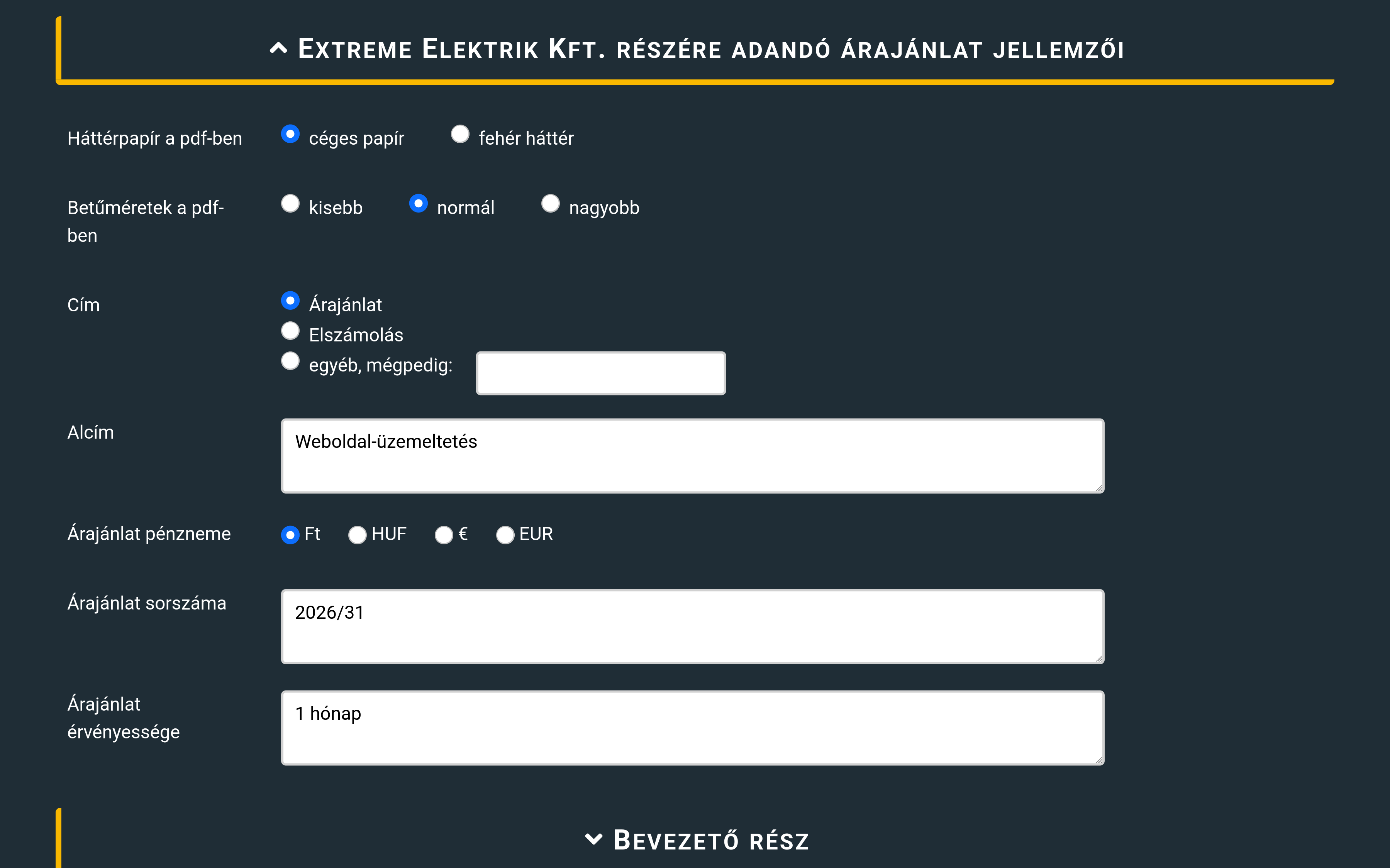 Árajánlat jellemzőinek beállítása panel - Háttérpapír, betűméret, cím, sorszám és pénznem konfigurálása az alkalmazásban
